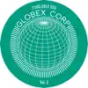 Globex Corp, Vol. 5 - EP album lyrics, reviews, download