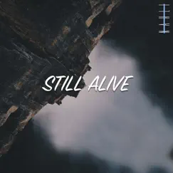 Still Alive Song Lyrics