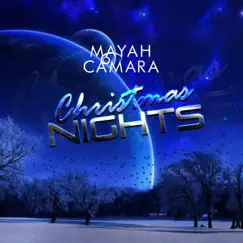 Christmas Nights - Single by Mayah Camara album reviews, ratings, credits