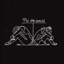 Più Che Amici - Single by Kairos album reviews, ratings, credits