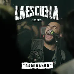 Caminando - Single by La Escuela album reviews, ratings, credits