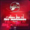 Y Ahora Que Te Has Marchado (En Vivo) - Single album lyrics, reviews, download