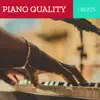 Piano Quality Beats album lyrics, reviews, download