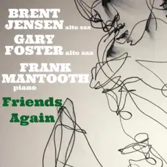 Friends Again - Single by Brent Jensen album reviews, ratings, credits