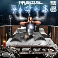 Nauseous (feat. Adiós & Cartier Fame) Song Lyrics