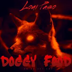Doggy Food - Single by Loui Paso album reviews, ratings, credits