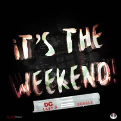 It's the Weekend - Single by DC Lady P album reviews, ratings, credits
