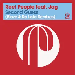 Second Guess (feat. Jag & Grant Nelson) [Grant Nelson Remix] Song Lyrics