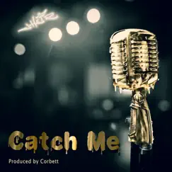 Catch Me - Single by J-Heir album reviews, ratings, credits
