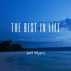 The Best in Life Song Lyrics