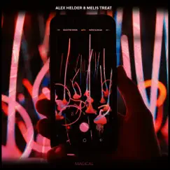 Magical - Single by Alex Helder & Melis Treat album reviews, ratings, credits