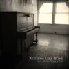 Nothing Like Home (feat. Nicholas Zork) - Single album lyrics, reviews, download