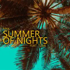 Summer of Nights (feat. Tzar) Song Lyrics