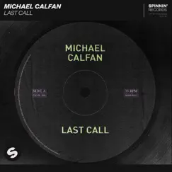 Last Call - EP by Michael Calfan album reviews, ratings, credits