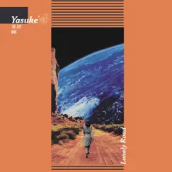 Lonely Road - Single by YASUKE.96 album reviews, ratings, credits