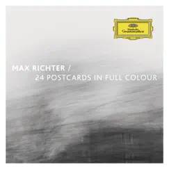 24 Postcards in Full Colour by Max Richter album reviews, ratings, credits