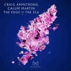 The Edge of the Sea by Calum Martin, Craig Armstrong, Cecilia Weston & Scottish Ensemble album reviews, ratings, credits