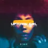 Uptown Girl (feat. Runtown) - Single album lyrics, reviews, download