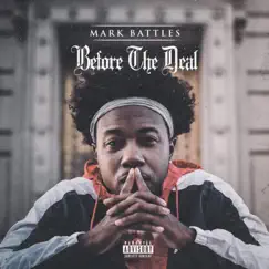 Before the Deal by Mark Battles album reviews, ratings, credits