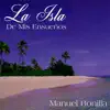 La Isla De Mis Sueños album lyrics, reviews, download