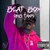 Beat Box - Single album lyrics, reviews, download