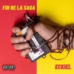 Fin De La Saga - Single by Eckiel album reviews, ratings, credits