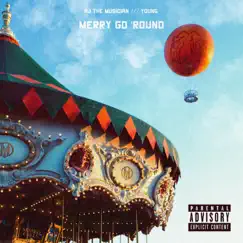 Merry Go Round (feat. Young) Song Lyrics