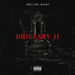 Drillary 2 - Single by Trillary Banks album reviews, ratings, credits