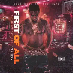 First of All (feat. Bad Azz Becky) - Single by Nate King album reviews, ratings, credits
