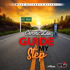 Guide My Step - Single by Chronic Law album reviews, ratings, credits