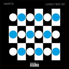 Lonely Boy - EP by Namito album reviews, ratings, credits