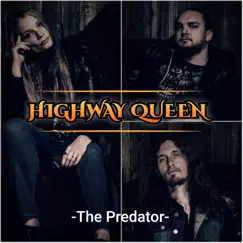 The Predator - Single by Highway Queen album reviews, ratings, credits