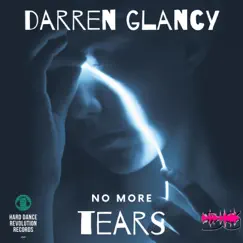 No More Tears - Single by Darren Glancy album reviews, ratings, credits