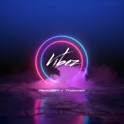 Vibez Song Lyrics