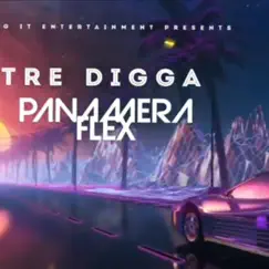 Panamera - Single by Tre Digga album reviews, ratings, credits