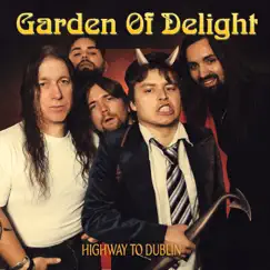 Highway to Dublin by Garden Of Delight album reviews, ratings, credits