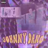 Johnny Dang - Single album lyrics, reviews, download