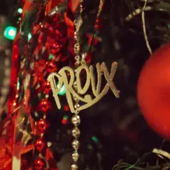 A Merry Prouxmas - EP by PROUX album reviews, ratings, credits