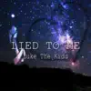 Lied To Me - Single album lyrics, reviews, download