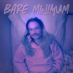 Bare Minimum (feat. Zakery) - Single by PJ Simas album reviews, ratings, credits