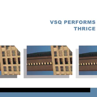 VSQ Performs Thrice (EP) by Vitamin String Quartet album download