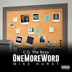 OneMoreWord by C.Q. The Boss & Mike Hurst album reviews, ratings, credits