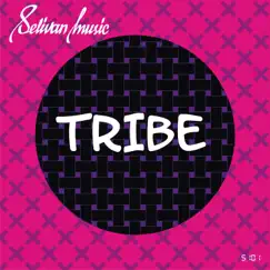 Tribe - Single by Selivan.DJ album reviews, ratings, credits