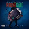 Phone Call Una Llamada (Special Edition) - Single album lyrics, reviews, download