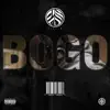 B O G O - Single album lyrics, reviews, download