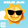 Ocean Man (feat. Richaadeb) - Single album lyrics, reviews, download