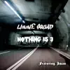 Nothing Is 3 (feat. Jman) - Single album lyrics, reviews, download