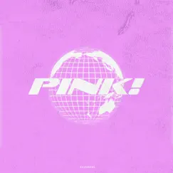Pink! - Single by Bujemane album reviews, ratings, credits