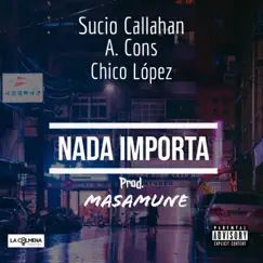 Nada Importa Song Lyrics