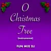 O Christmas Tree (Instrumental) - Single album lyrics, reviews, download